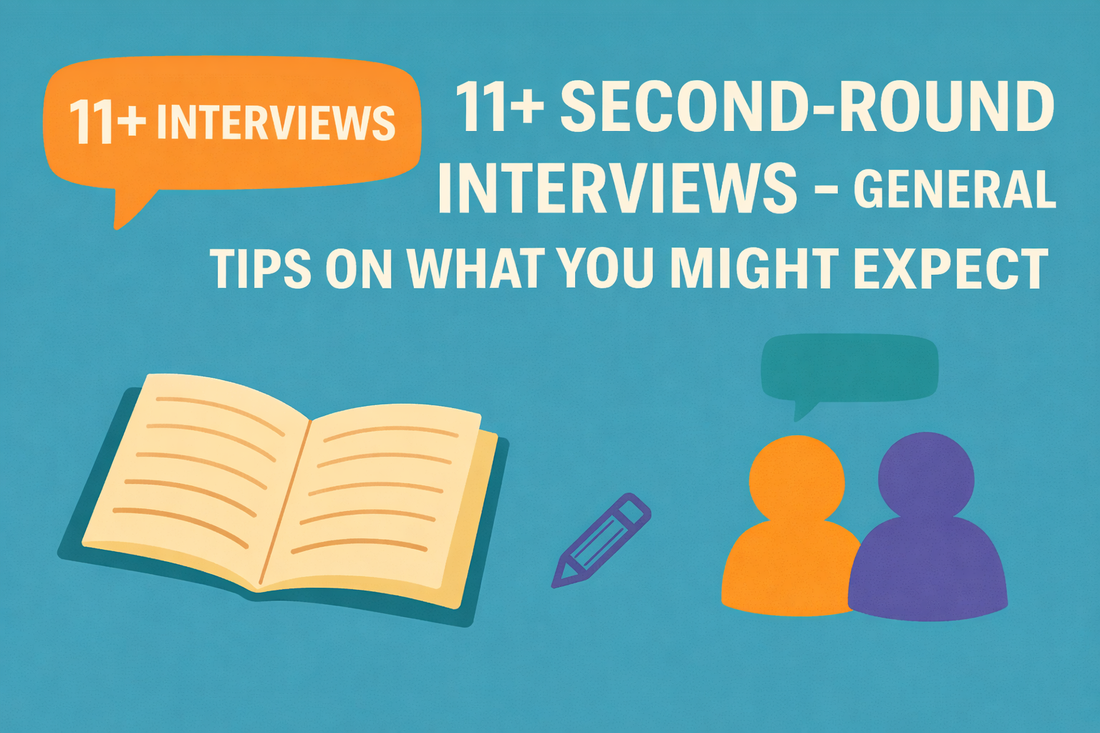 Illustrated blog cover for ‘11+ Second-Round Interviews – General Tips on What You Might Expect’ with an open book icon and bold headline text in a bright, high-contrast colour scheme.